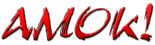 AMOK!