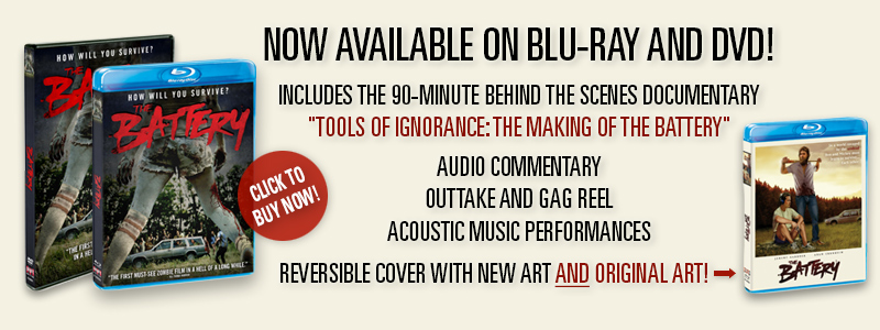 The Battery on Blu-Ray!